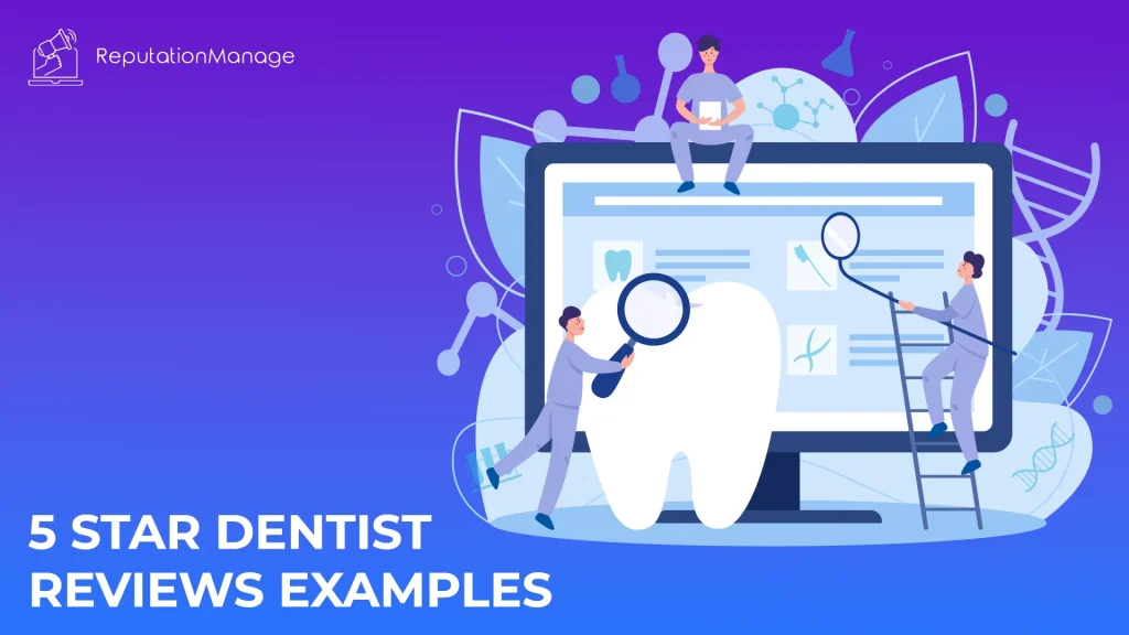 5 Star Dentist Reviews Examples